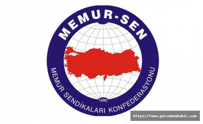 Memur-Sen'den Kamu Görevlileri Hakem Kurulu'na çağrı