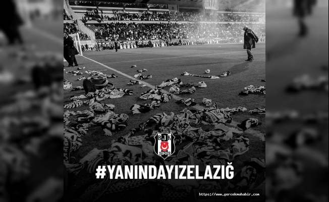 Beşiktaş'tan depremden etkilenen yurttaşlar için yardım organizasyonu