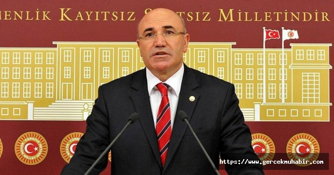 CHP’lİ Mahmut Tanal'dan AKP'li TBMM İdare Amiri Hasan Turan'a suçlama