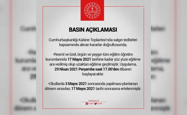 MEB: "Tüm eğitim öğretim kurumlarında yüz yüze eğitime ara verilmiş olup uzaktan eğitime geçilmiştir"