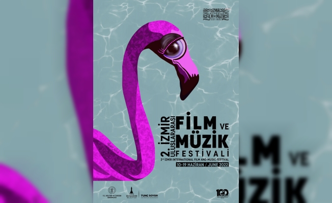 İzmir Uluslararası Film ve Müzik Festivali 10 Haziran’da başlayacak