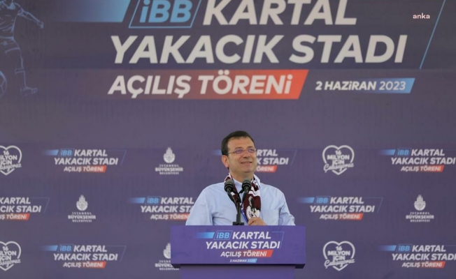 İmamoğlu: Yaptığımız her işi kötülemeye çalışanlar var, ama biz, işimize bakacağız