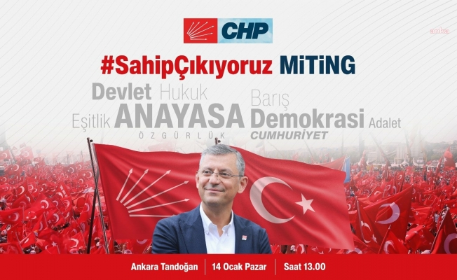 Özgür Özel: Demokrasiye, anayasaya sahip çıkmak için tüm yurttaşlarımızı 14 Ocak saat 13.00’te Ankara'ya mitingimize davet ediyoruz