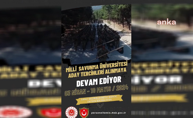 Milli Savunma Üniversitesi tercihlerinde son tarih 10 Mayıs