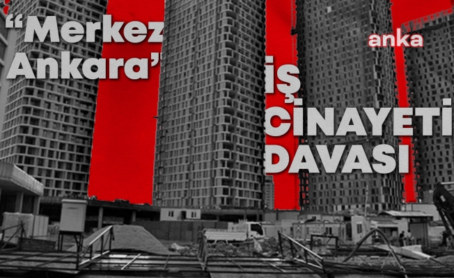 "Merkez Ankara"daki ölümlü iş kazası davası... Oğlunu kaybeden baba Zeki Öztürk: "974 gün geçti olayın üstünden, bize 974 yıl gibi geldi"
