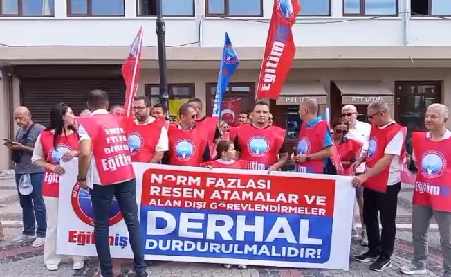 Eğitim-İş Edirne Şubesi: ''Resen atamalar, öğretmenlerimizin mesleki ve insani haklarını yok sayan açık bir sürgün politikasıdır"