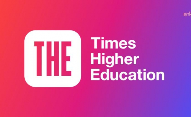 Yükseköğretim derecelendirme kuruluşu Times Higher Education 2026 verilerini açıkladı: Koç, ODTÜ, Sabancı ve Boğaziçi İlk 500’de