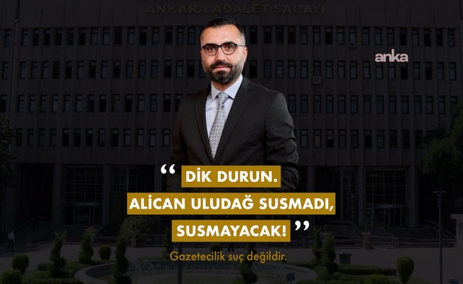 Tutuklu gazeteci Alican Uludağ'ın avukatı: "Biz tutuklamanın hukuka aykırı olduğunu düşünüyoruz ve karara itiraz edeceğiz"