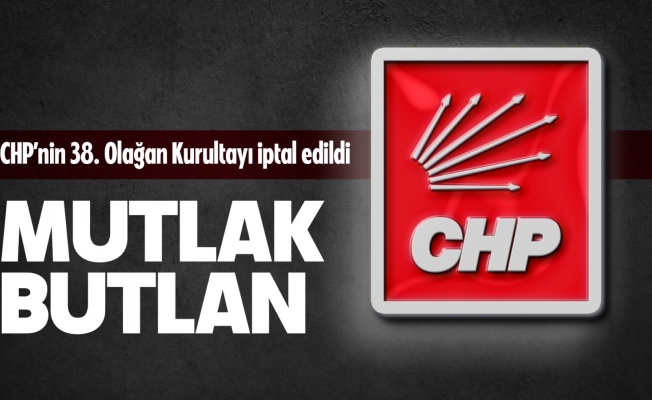 CHP Kurultayı'na iptal kararı... TBB: Karar yargı eliyle siyasi alana doğrudan bir müdahale görüntüsü ortaya çıkarmıştır