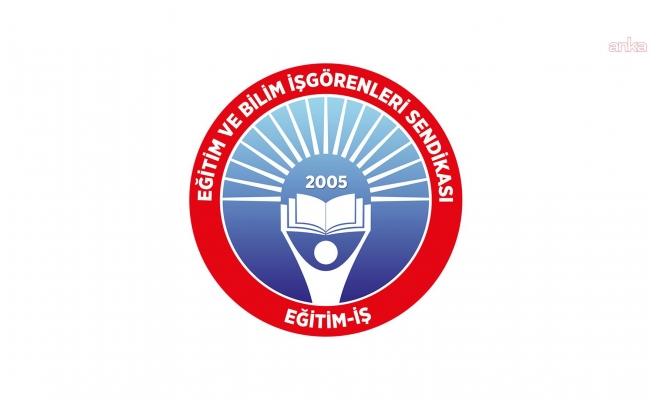 Eğitim-İş’ten “çerçeve yasa” tepkisi: Kalıcı toplumsal barışın muhatabı terör örgütleri değil, milletin kendisidir