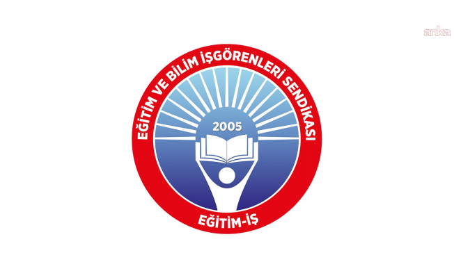 Eğitim-İş, MEB'in Ortak Yazılı Sınav Sistemi düzenlemesine dava açtı