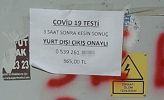 Covid-19 testi karaborsada: 3 saat sonra kesin sonuç, yurt dışı çıkış onaylı, 365 lira
