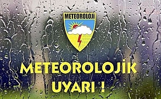 Meteoroloji'den Kuvvetli Yağış Uyarısı