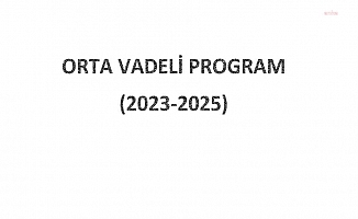 Orta Vadeli Program yayınlandı. Programa göre Türkiye, tek haneli enflasyonu ancak 2025'te görecek