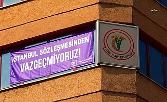 TTB, İstanbul Sözleşmesi'nin feshini hukuka uygun bulan Danıştay kararı için temyiz başvurusu yaptı