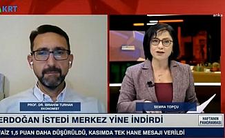 Eski Merkez Bankası Başkan Yardımcısı İbrahim Turhan: Acaba biz, ülke olarak 84 milyonu kuşatan gizli bir kamera şakası ile mi karşı karşıyayız