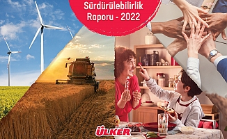 Ülker, 2022 Sürdürülebilirlik Raporu’nu yayınladı