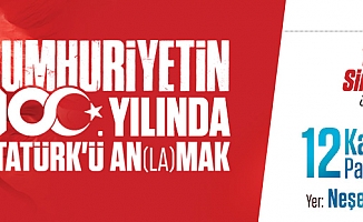 SİNAN MEYDAN İLE CUMHURİYET’İN 100. YILINDA ATATÜRK’Ü AN(LA)MAK