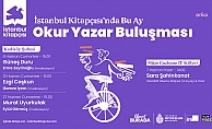 Okur Yazar Buluşması haziran ayı boyunca İstanbul Kitapçısı’nda devam ediyor